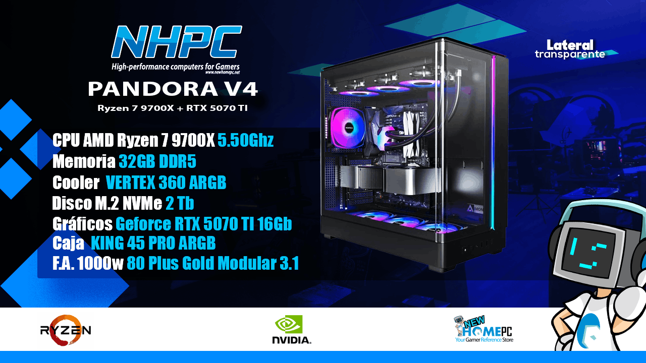 Pc Gaming NHPC PANDORA V4 - Ryzen 7 9700X - 2TB - 32GB - RTX 5070 TI